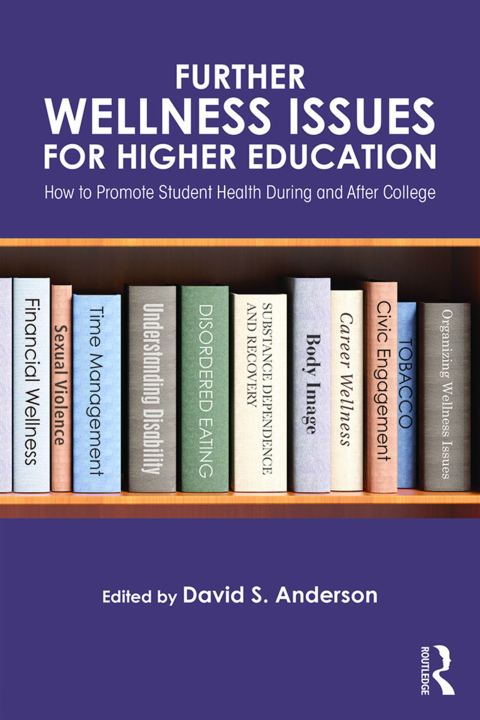 Cover image for book Further Wellness Issues for Higher Education