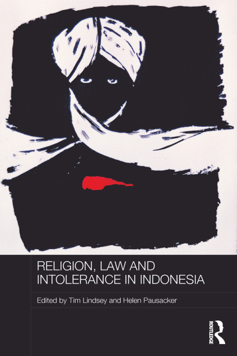 Religion, Law and Intolerance in Indonesia 