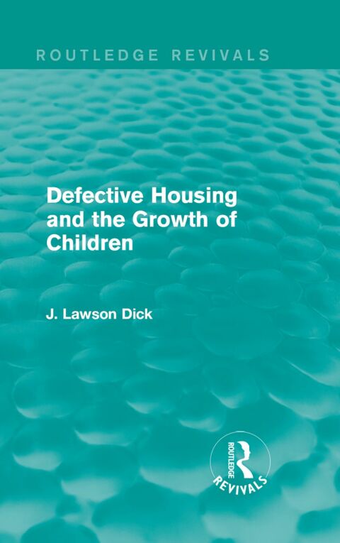 Cover image for book Defective Housing and the Growth of Children