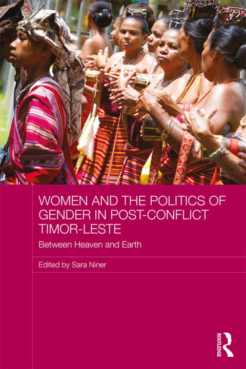 Cover image for book Women and the Politics of Gender in Post-Conflict Timor-Leste