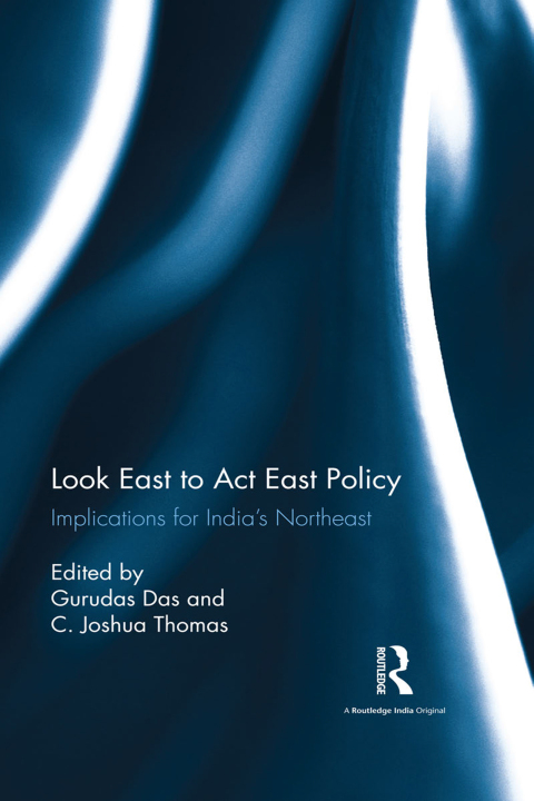 Cover image for book Look East to Act East Policy
