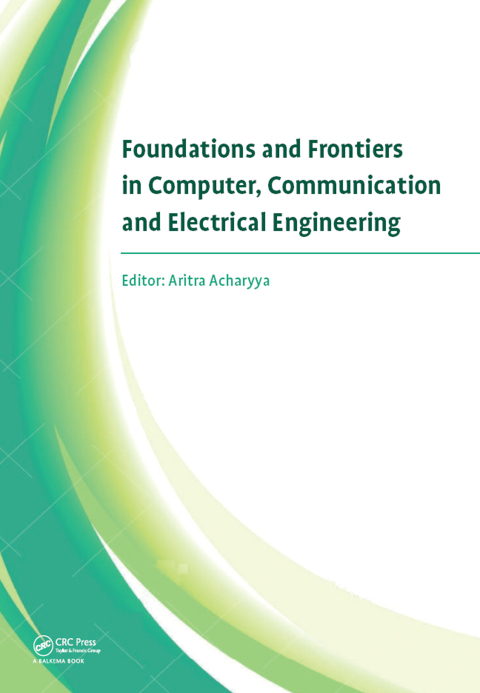 Cover image for book Foundations and Frontiers in Computer, Communication and Electrical Engineering