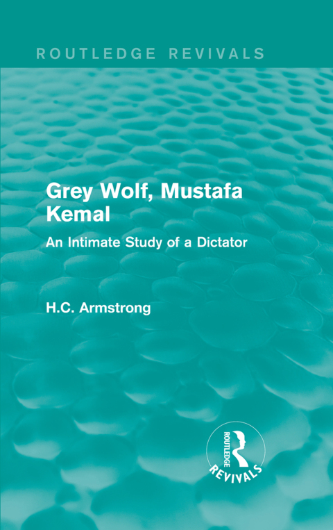 Cover image for book Grey Wolf-- Mustafa Kemal