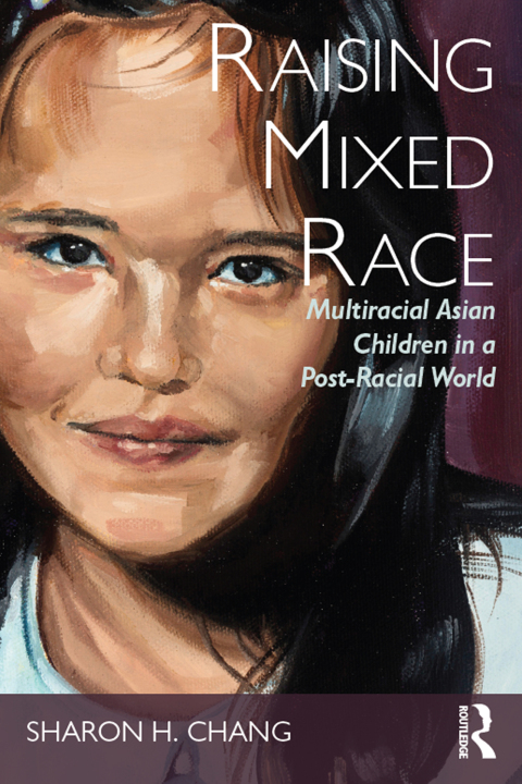 Cover image for book Raising Mixed Race