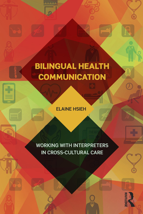 Cover image for book Bilingual Health Communication