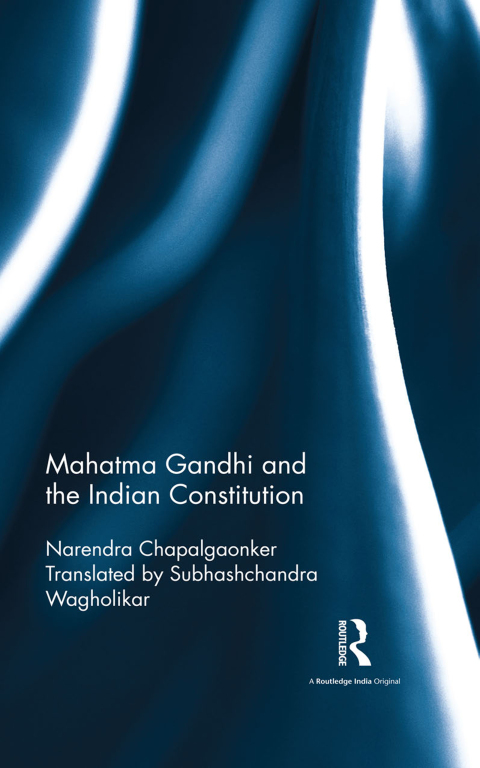 Cover image for book Mahatma Gandhi and the Indian Constitution