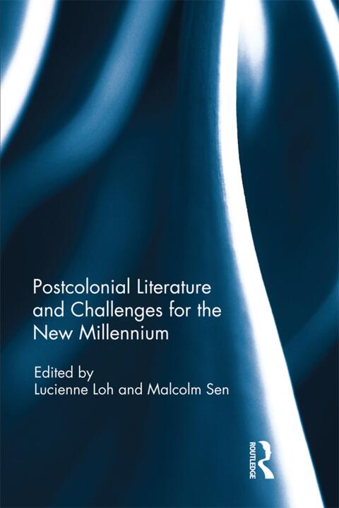 Cover image for book Postcolonial Literature and Challenges for the New Millennium