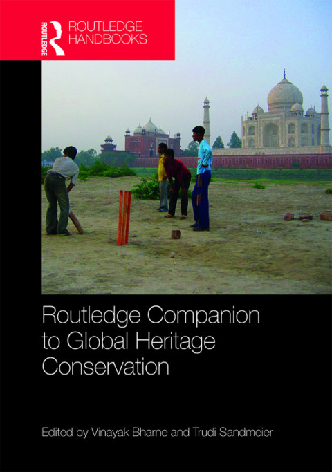 Cover image for book Routledge Companion to Global Heritage Conservation