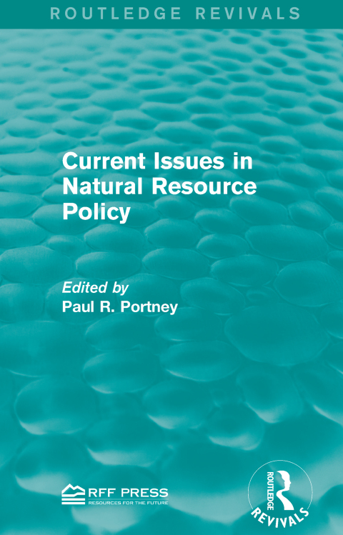 Cover image for book Current Issues in Natural Resource Policy