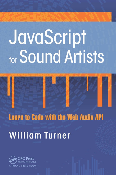 JavaScript for Sound Artists 