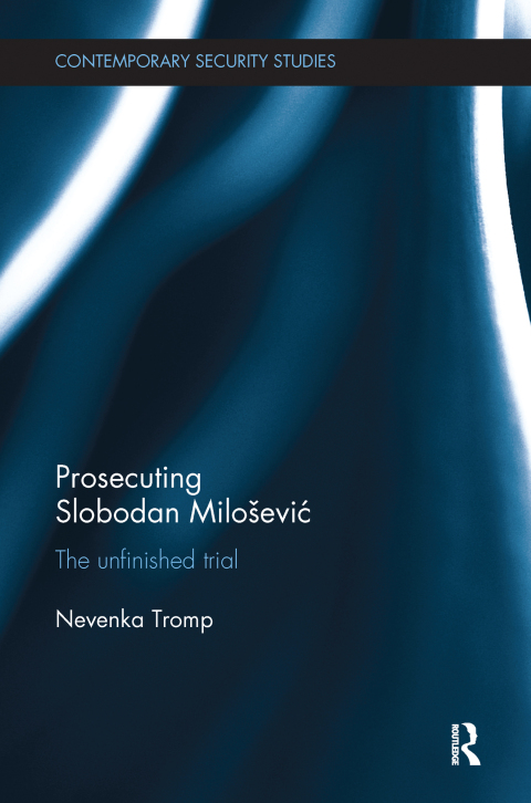 Cover image for book Prosecuting Slobodan Milošević