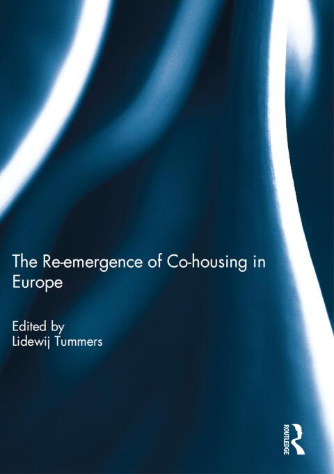 Cover image for book The re-emergence of co-housing in Europe