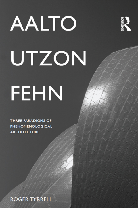 Cover image for book Aalto, Utzon, Fehn