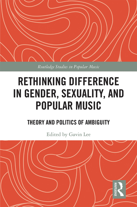 Cover image for book Rethinking Difference in Gender, Sexuality, and Popular Music