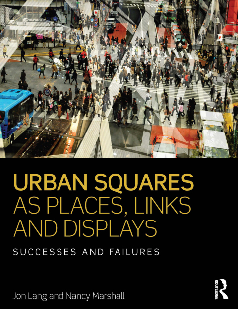 Cover image for book Urban Squares as Places, Links and Displays