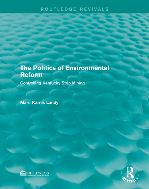 Cover image for book The Politics of Environmental Reform