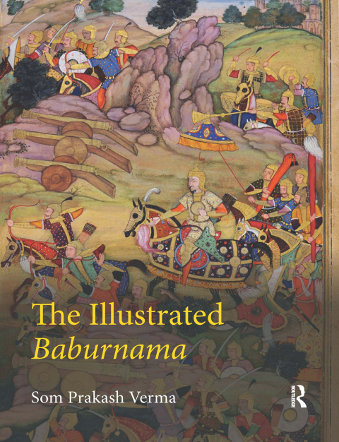 Cover image for book The Illustrated Baburnama