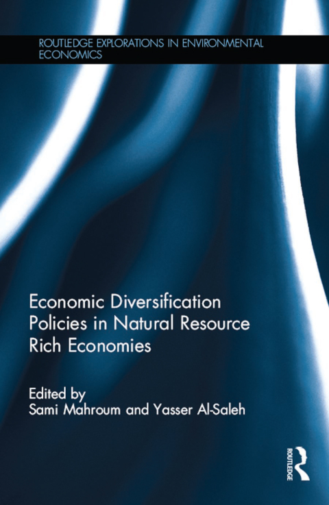 Cover image for book Economic Diversification Policies in Natural Resource Rich Economies
