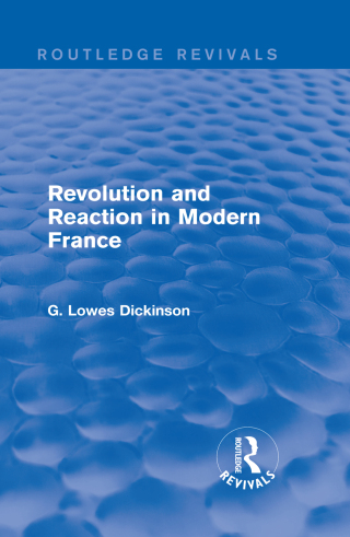 Revolution and Reaction in Modern France