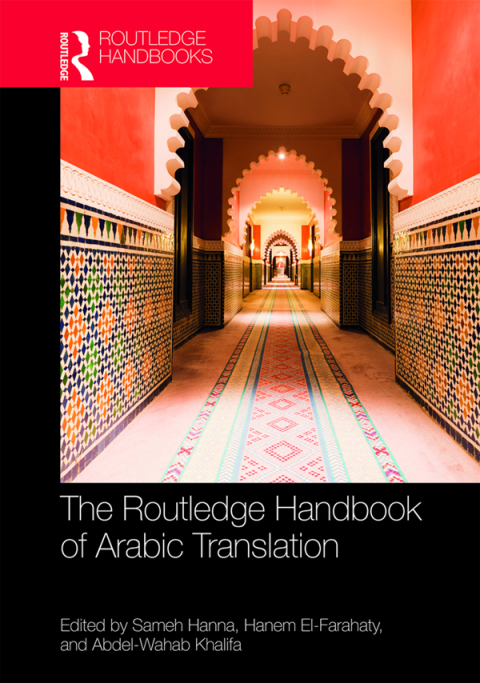 Cover image for book The Routledge Handbook of Arabic Translation
