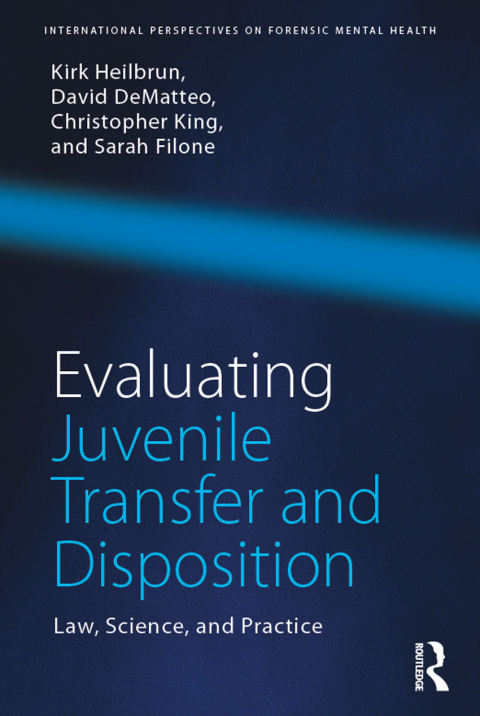 Evaluating Juvenile Transfer and Disposition 