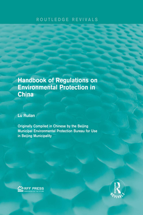 Cover image for book Handbook of Regulations on Environmental Protection in China