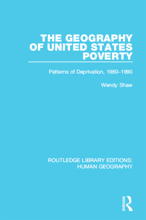 Cover image for book The Geography of United States Poverty