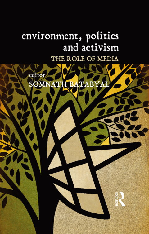 Cover image for book Environment, Politics and Activism