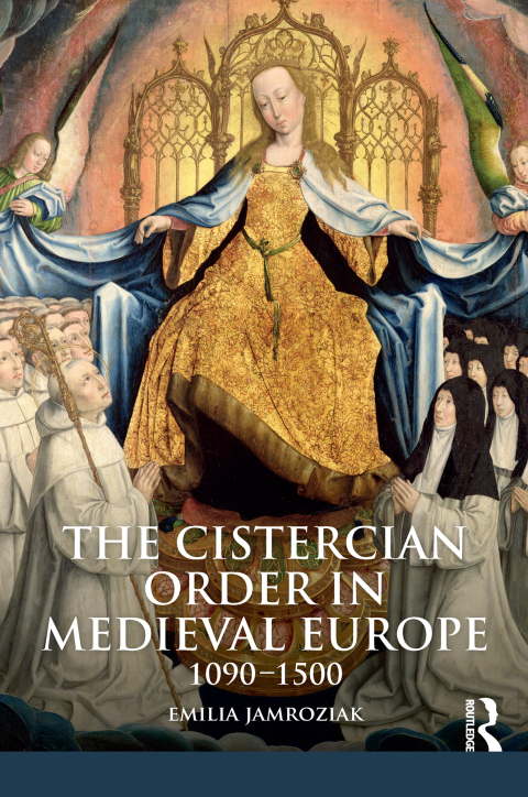 Cover image for book The Cistercian Order in Medieval Europe