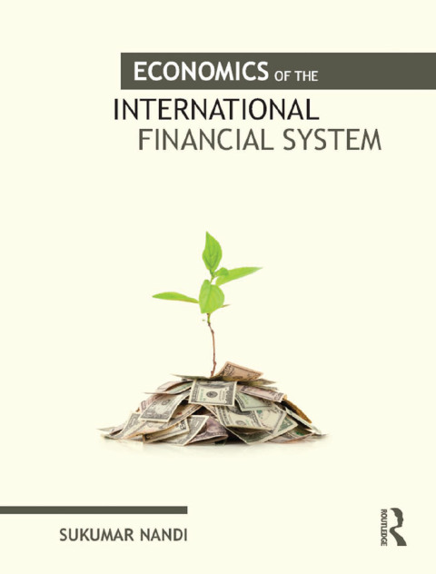 Cover image for book Economics of the International Financial System