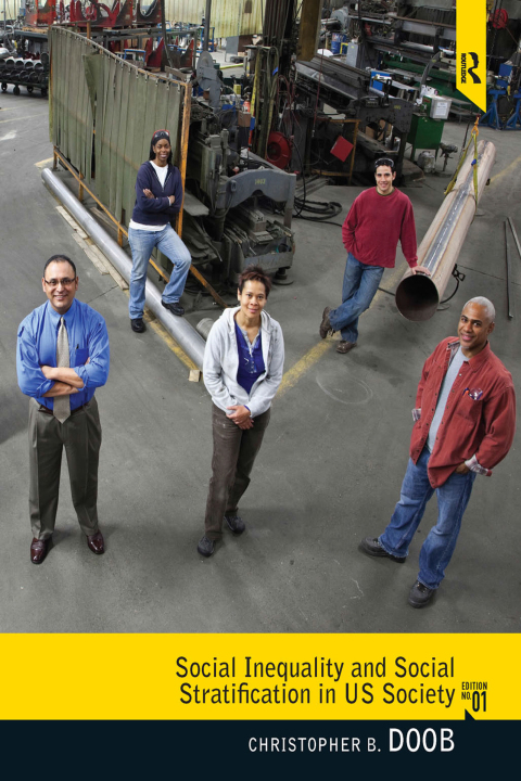 Cover image for book Social Inequality and Social Stratification in U.S. Society