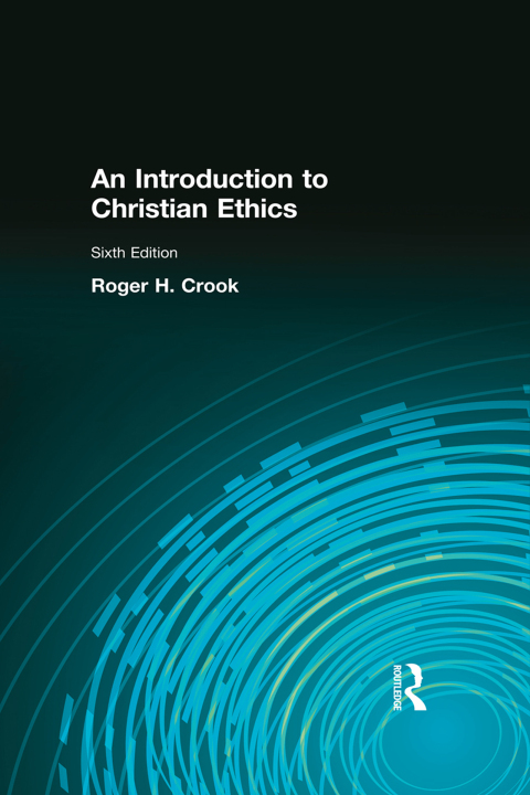 Cover image for book Introduction to Christian Ethics