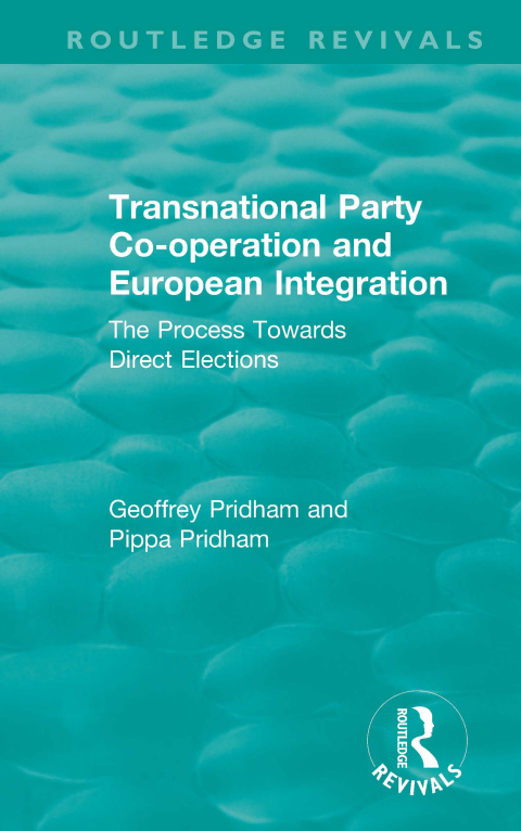 Cover image for book Transnational Party Co-operation and European Integration