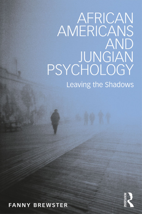 Cover image for book African Americans and Jungian Psychology