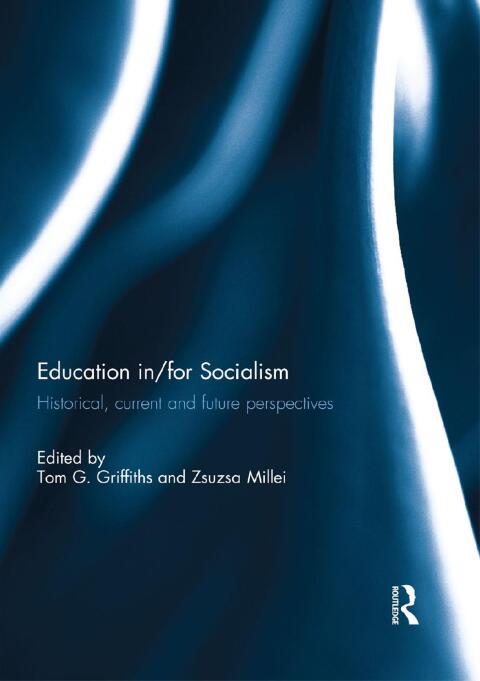 Cover image for book Education in/for Socialism
