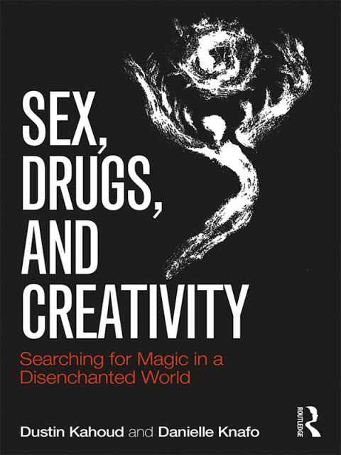 Cover image for book Sex, Drugs and Creativity