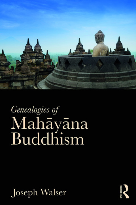 Cover image for book Genealogies of Mahāyāna Buddhism