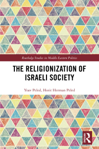 Cover image: The Religionization of Israeli Society 1st edition 9781138954793