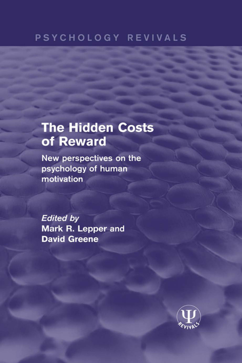 Cover image for book The Hidden Costs of Reward