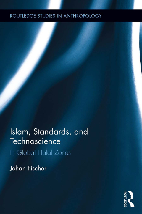 Cover image for book Islam, Standards, and Technoscience