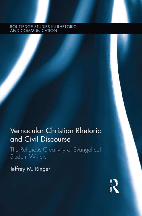 Cover image for book Vernacular Christian Rhetoric and Civil Discourse