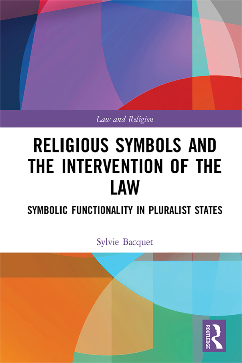 Cover image for book Religious Symbols and the Intervention of the Law