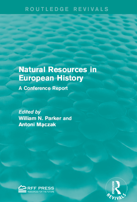 Cover image for book Natural Resources in European History