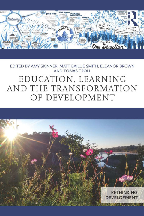 Education, Learning and the Transformation of Development 