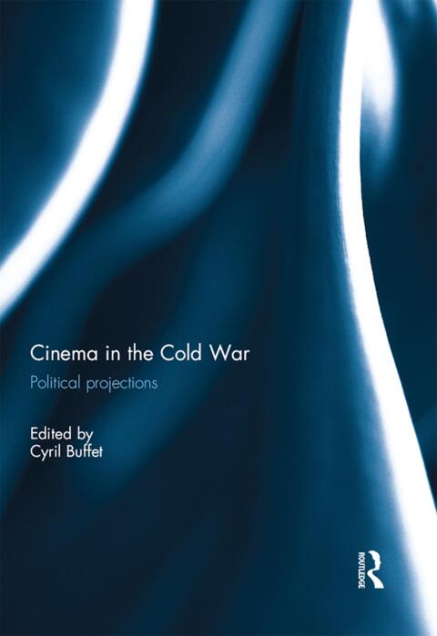 Cover image for book Cinema in the Cold War