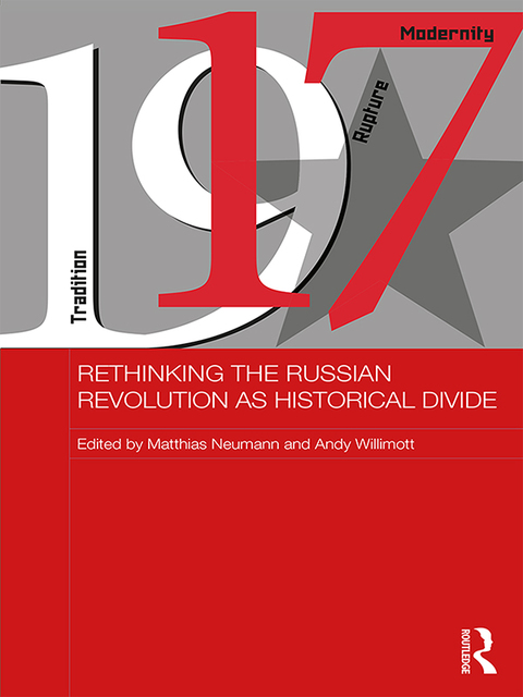 Cover image for book Rethinking the Russian Revolution as Historical Divide
