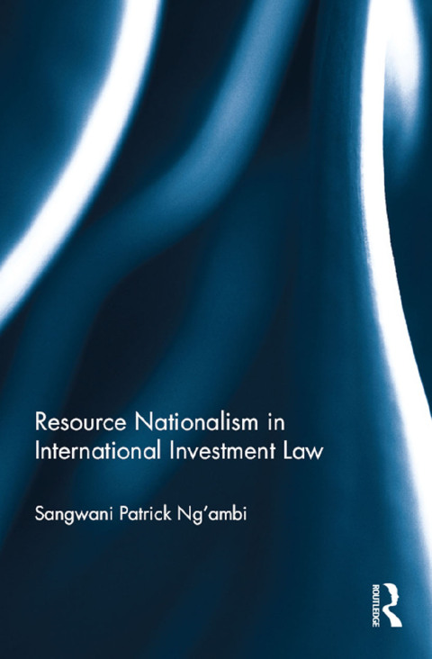 Cover image for book Resource Nationalism in International Investment Law