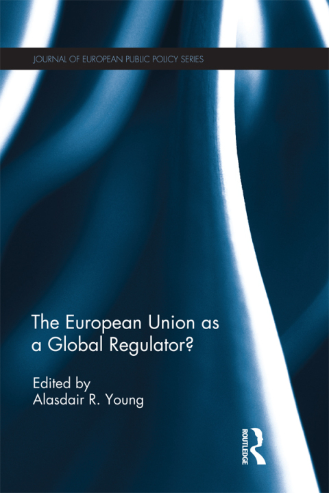 Cover image for book The European Union as a Global Regulator?