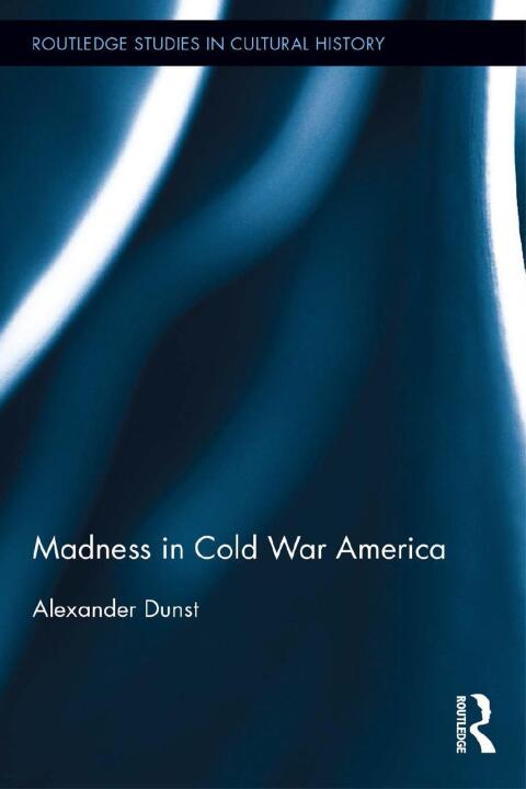 Cover image for book Madness in Cold War America