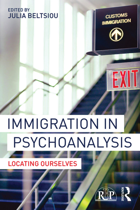 Cover image for book Immigration in Psychoanalysis